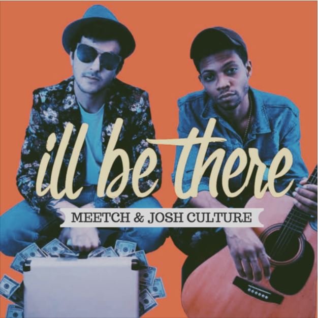 Meetch & Josh Culture