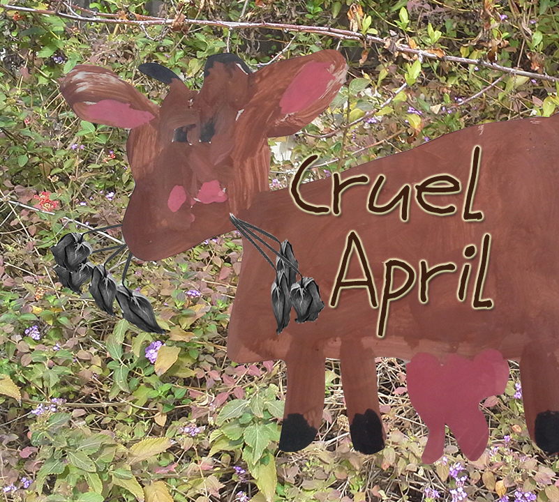 Cruel April