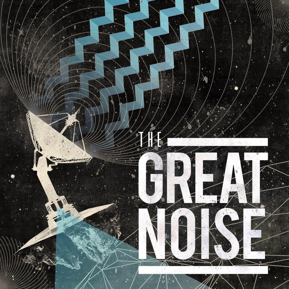 The Great Noise