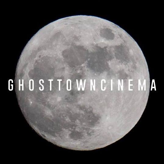Ghost Town Cinema