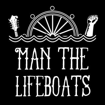 Man the Lifeboats