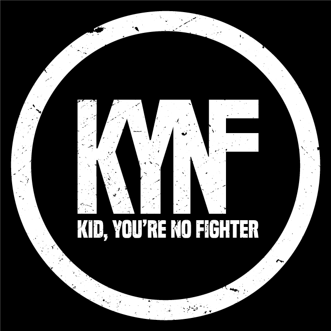 Kid, You’re No Fighter