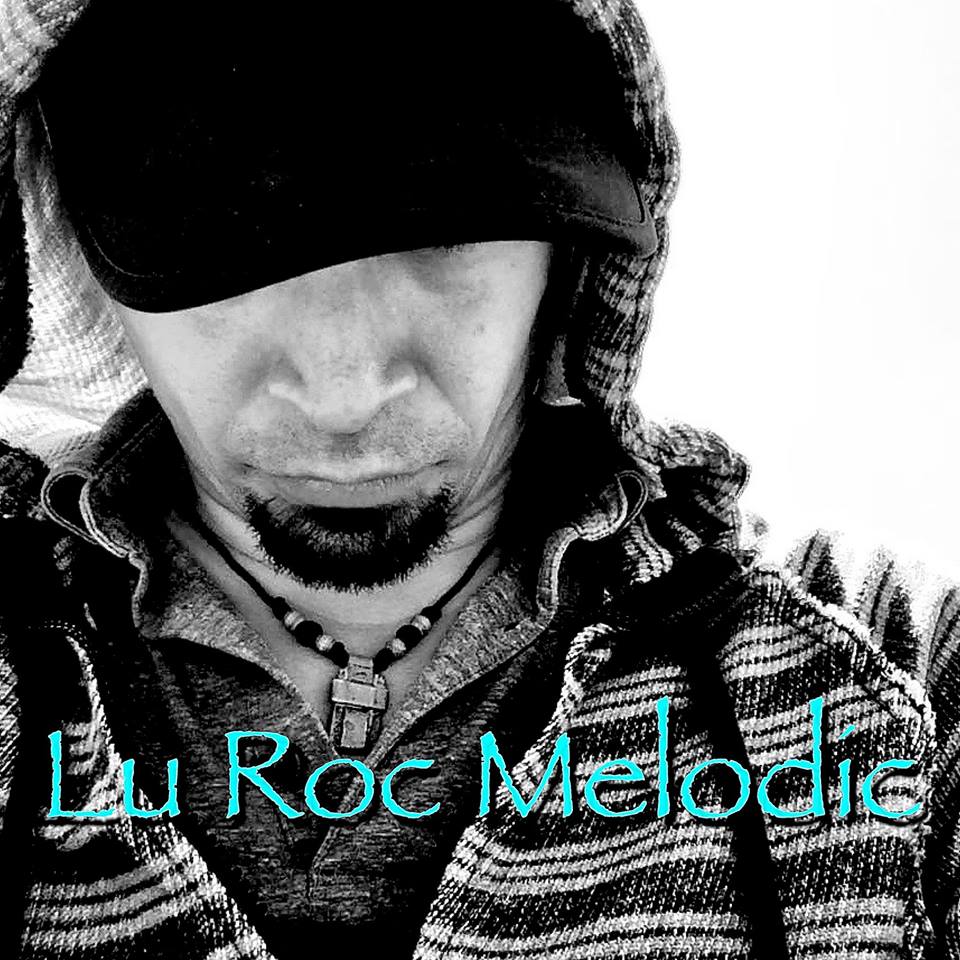 Lu Roc Melodic