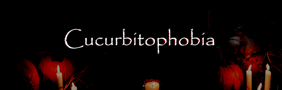 Cucurbitophobia