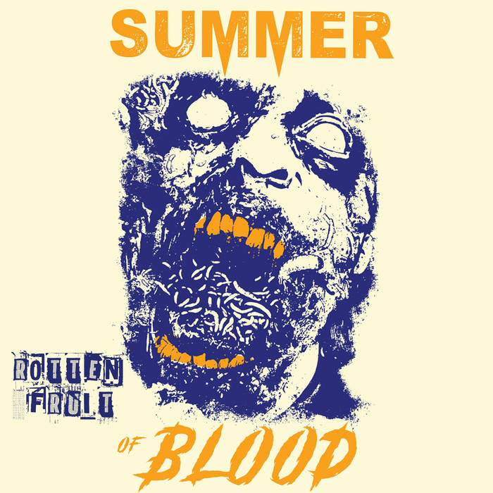 Summer of Blood