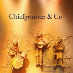 Chiefgroover & Co