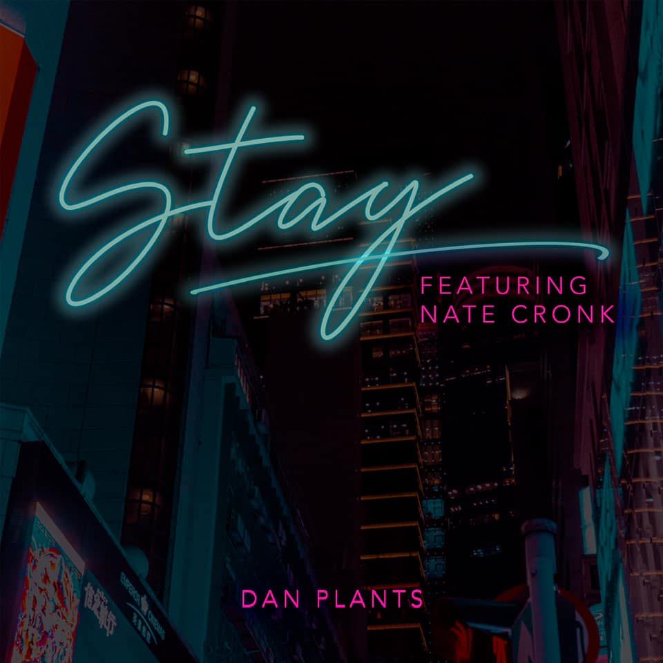 Dan Plants ft Nate Cronk