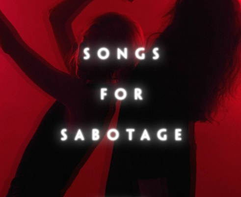 Songs for Sabotage