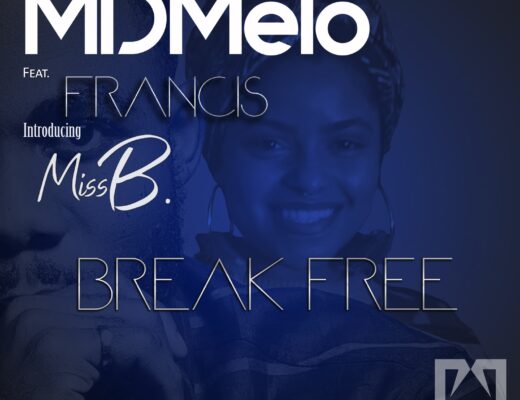 MDMelo Break Free