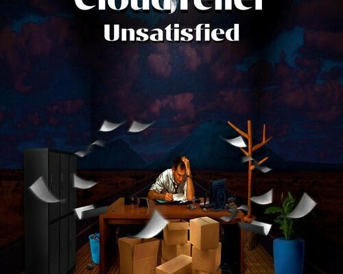 CloudYeller Unsatisfied