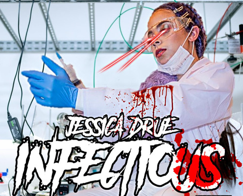JESSICA-DRUE Infectious