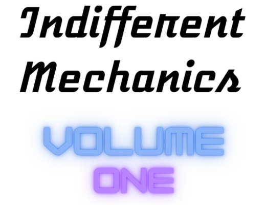 Indifferent Mechanics