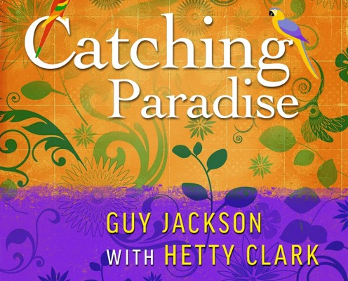Guy Jackson and Hetty Clark Catching Paradise