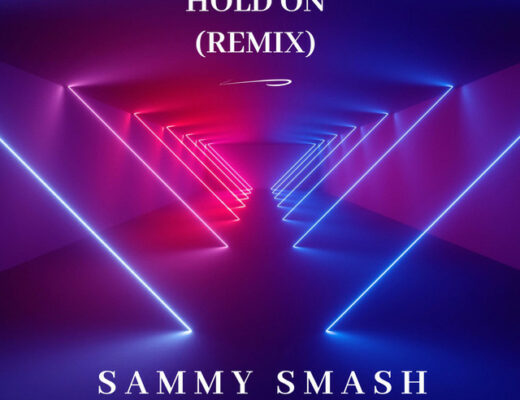 Sammy Smash Hold On Remix