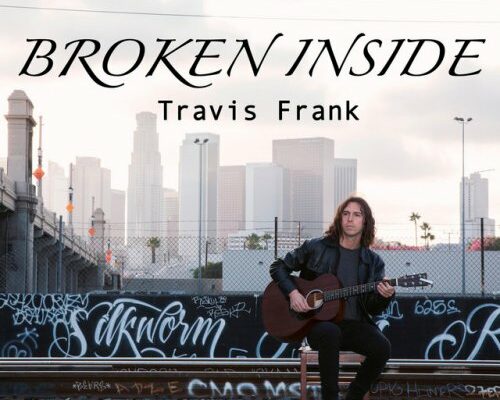 Travis Frank Broken Inside