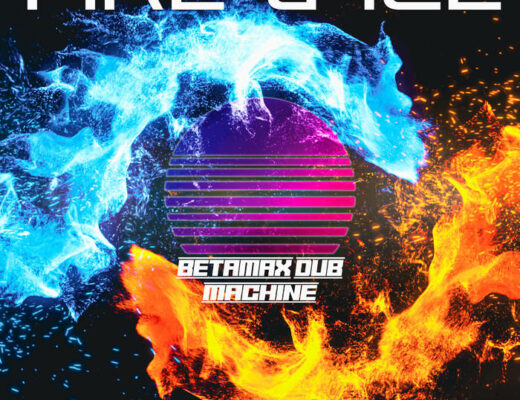 Betamax Dub Machine Fire and Ice feat. Emily Zuzik