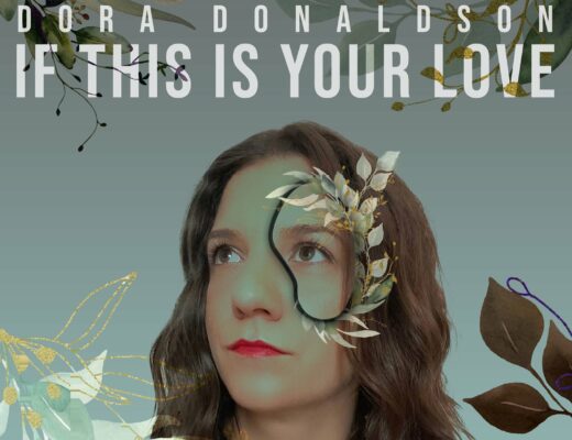 Dora Donaldson If This Is Your Love