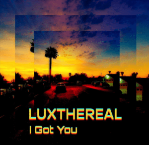 LUXTHEREAL