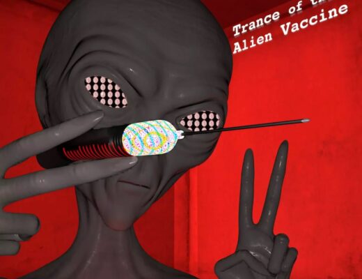 The Hell Raisin' Hippies Trance of the Alien Vaccine