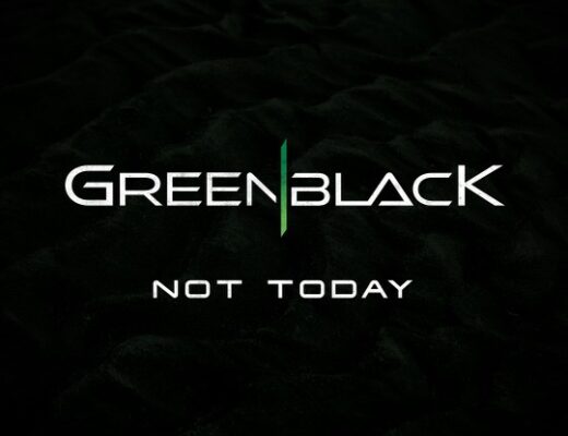 GreenblacK Not Today