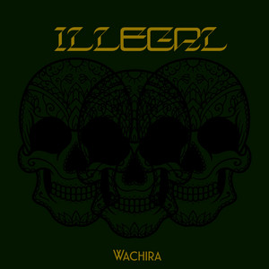 Wachira ILLEGAL