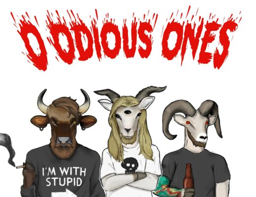 O Odious Ones