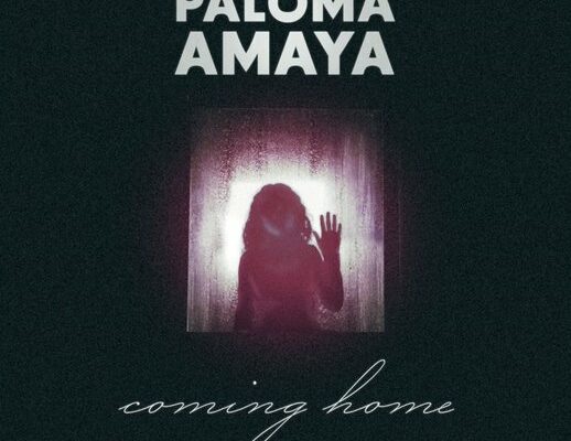 Paloma Amaya Coming Home
