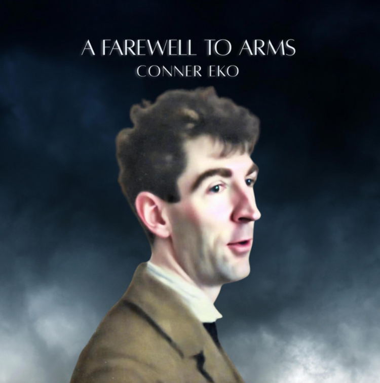 Conner Eko’s Indie Pop-Rock Panache Swaggers Through Protest and Funk in ‘A Farewell to Arms’
